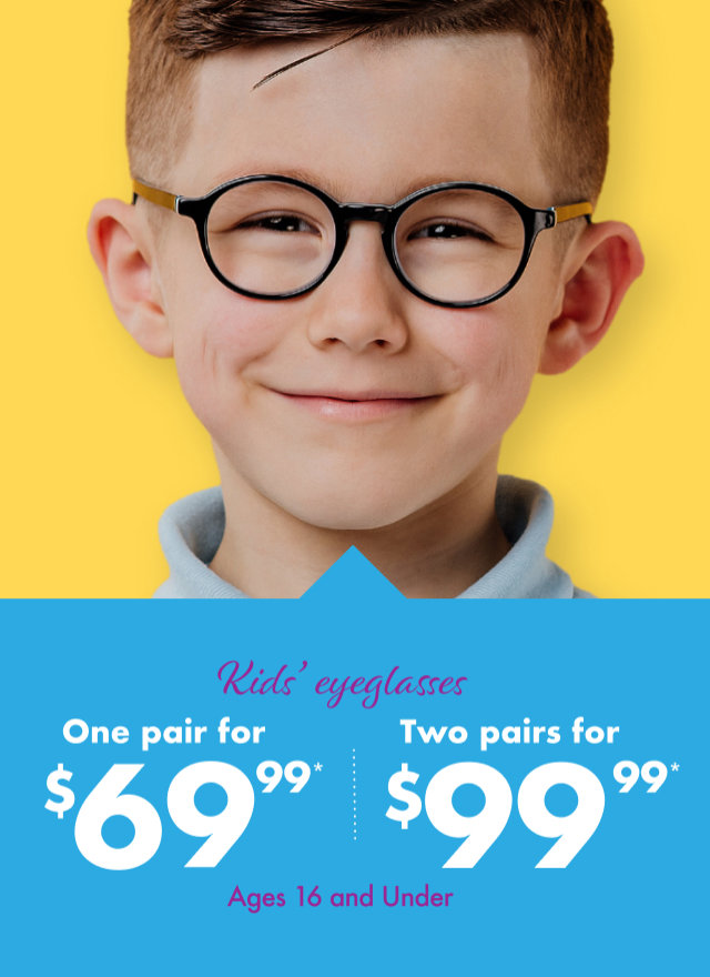 http://Kids%20Glasses%20$69.99%202for_$99.99